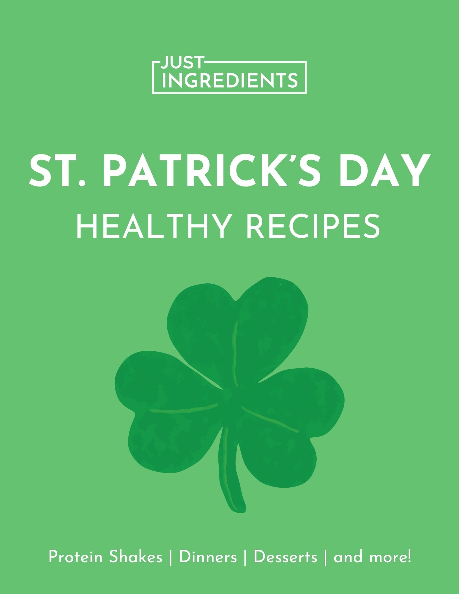 St. Patrick's Day Healthy Recipes Guide